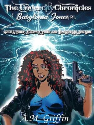 cover image of The Undercity Chronicles of Babylonia Jones, P.I.